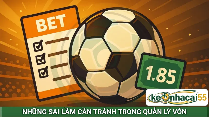 Những sai lầm cần tránh trong quản lý vốn